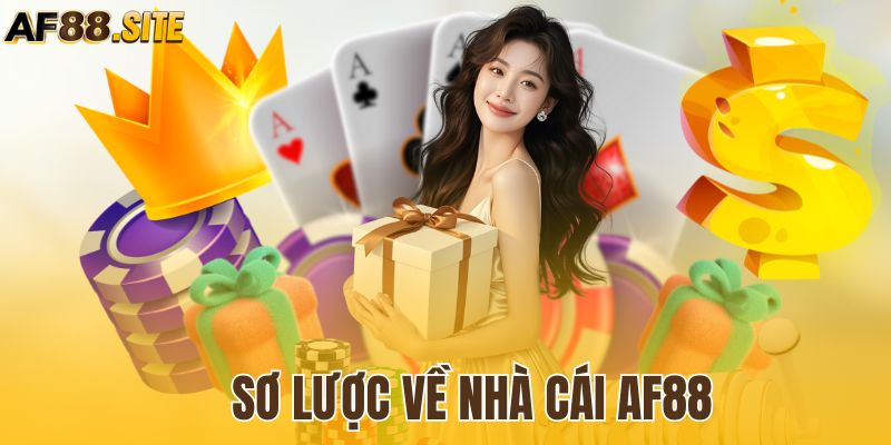 Sơ lược về nhà cái AF88